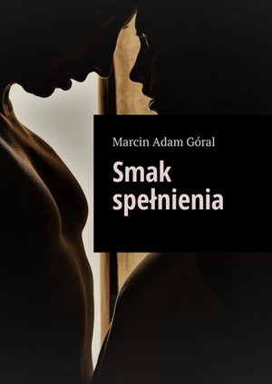 Smak spełnienia – ebook