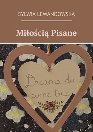 Miłością Pisane – ebook