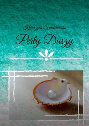 Perły Duszy – ebook