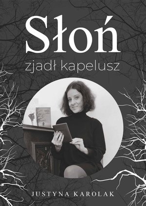 Słoń zjadł kapelusz – ebook
