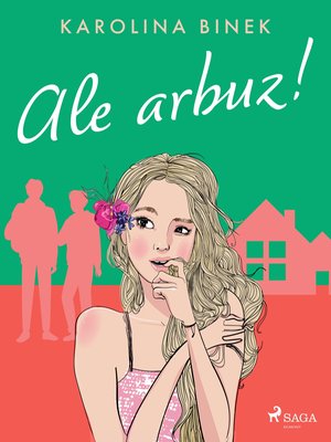 Ale arbuz! – ebook