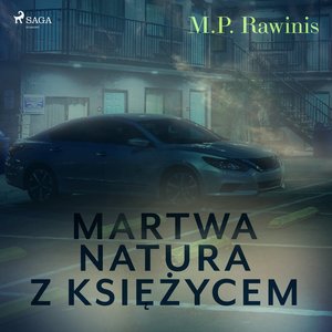 Martwa natura z księżycem – audiobook