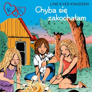 K jak Klara 19 - Chyba się zakochałam – audiobook