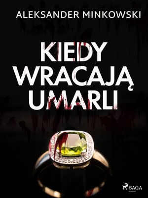 Kiedy wracają umarli – ebook