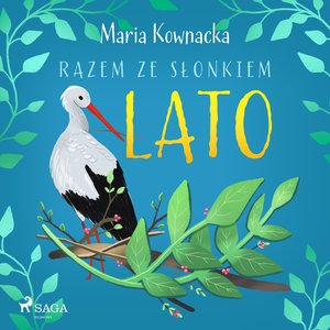 Razem ze słonkiem. Lato – audiobook