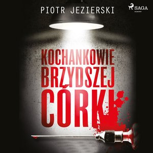 Kochankowie brzydszej córki – audiobook