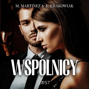 Wspólnicy - opowiadanie erotyczne – audiobook