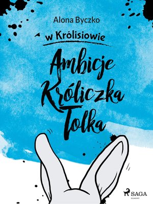 Ambicje Króliczka Tolka – ebook