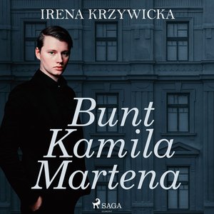 Bunt Kamila Martena – audiobook