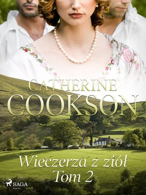 Wieczerza z ziół. Tom 2 – ebook