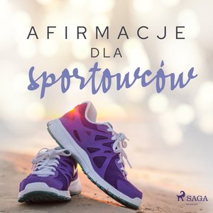 Afirmacje dla sportowców – audiobook