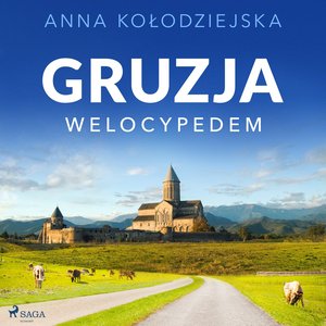 Gruzja welocypedem – audiobook