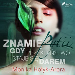 Znamię Pytii. Gdy przekleństwo staje się darem – audiobook