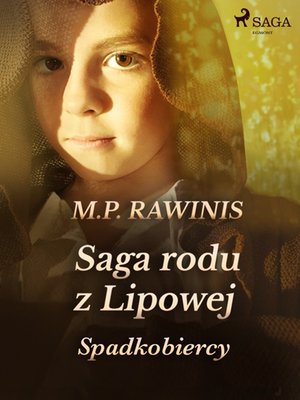 Saga rodu z Lipowej 3: Spadkobiercy – ebook