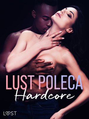 LUST poleca: Hardcore - opowiadania erotyczne – ebook