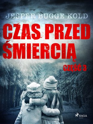 Czas przed śmiercią: część 3 – ebook