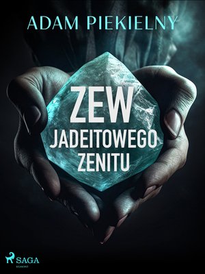 Zew Jadeitowego Zenitu – ebook
