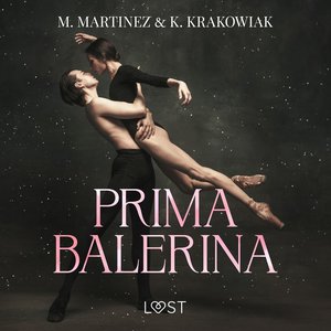 Primabalerina - Dark Erotica – audiobook