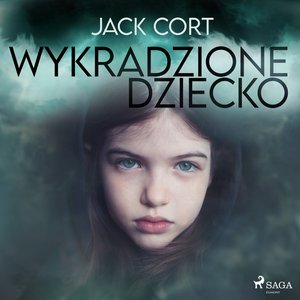 Wykradzione dziecko – audiobook