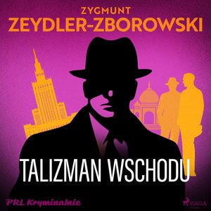 Talizman wschodu – audiobook