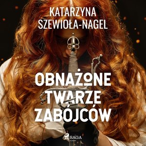 Obnażone twarze zabójców – audiobook