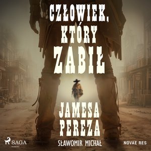 Człowiek, który zabił Jamesa Pereza – audiobook