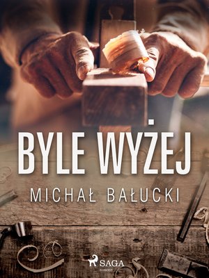 Byle wyżej – ebook