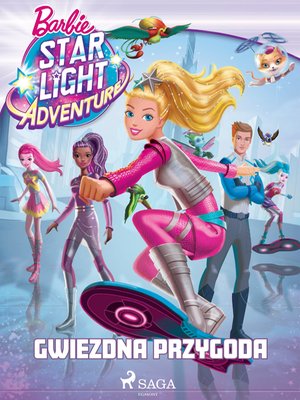 Barbie - Gwiezdna przygoda – ebook