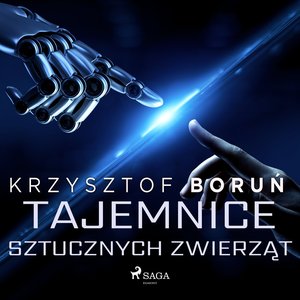 Tajemnice sztucznych zwierząt – audiobook