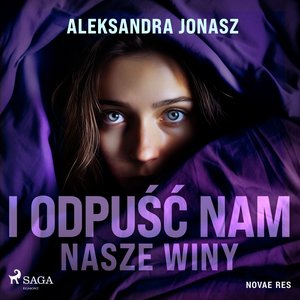 I odpuść nam nasze winy – audiobook
