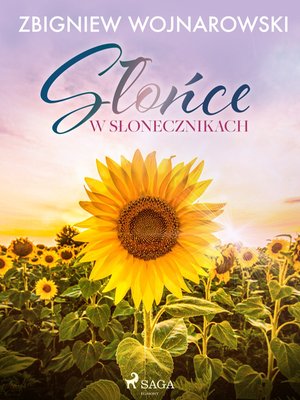 Słońce w słonecznikach – ebook