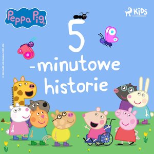 Świnka Peppa. 5-minutowe historie – audiobook