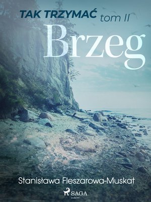 Tak trzymać tom 2: Brzeg – ebook