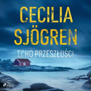 Echo przeszłości – audiobook