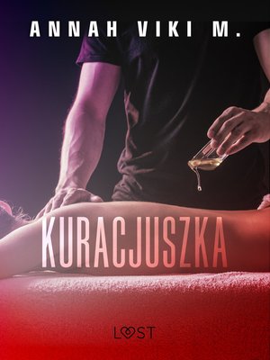 Kuracjuszka - opowiadanie erotyczne – ebook