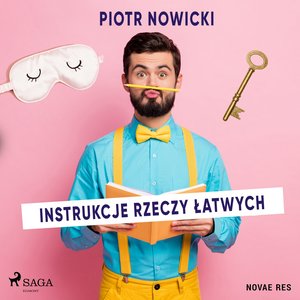 Instrukcje rzeczy łatwych – audiobook