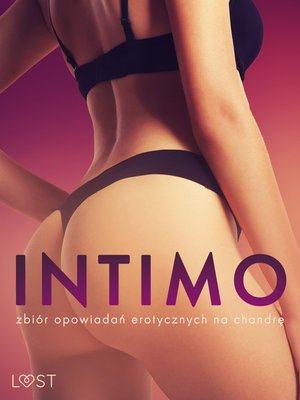 Intimo: zbiór opowiadań erotycznych na chandrę – ebook
