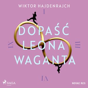 Dopaść Leona Waganta – audiobook