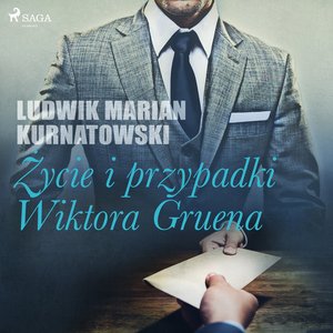 Życie i przygody Wiktora Gruena – audiobook