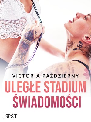 Uległe stadium świadomości - lesbijskie opowiadanie erotyczne – ebook
