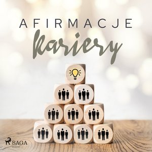 Biznesowe: Afirmacje kariery - wersja dla mężczyzn – audiobook