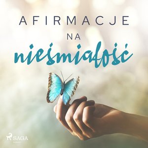 Afirmacje na nieśmiałość – audiobook