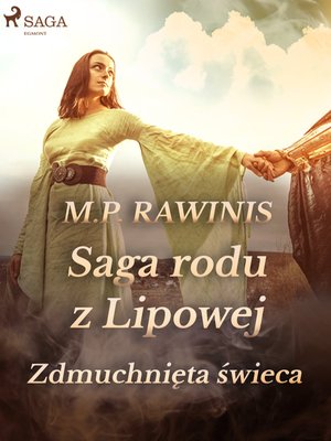 Saga rodu z Lipowej 19: Zdmuchnięta świeca – ebook