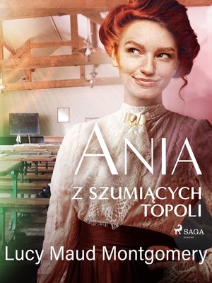 Ania z Szumiących Topoli – ebook