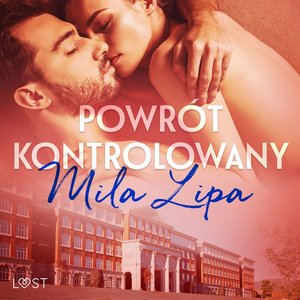 Powrót kontrolowany - czyli jak oprzeć się wykładowcy – audiobook