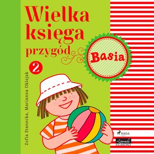 Wielka księga przygód 2 - Basia – audiobook