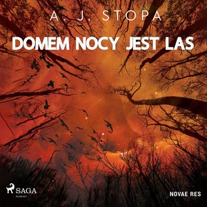 Domem nocy jest las – audiobook