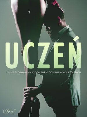 Uczeń i inne opowiadania erotyczne o dominujących kobietach – ebook