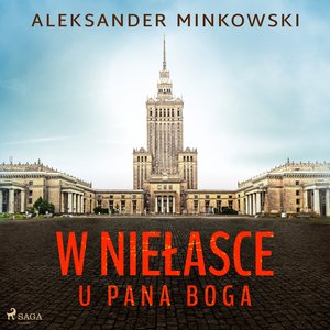 W niełasce u Pana Boga – audiobook