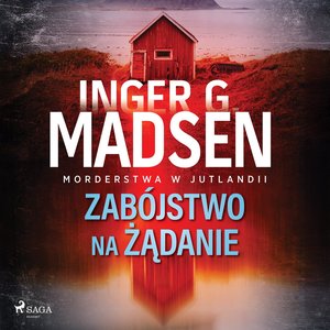 Morderstwa w Jutlandii: Zabójstwo na żądanie – audiobook